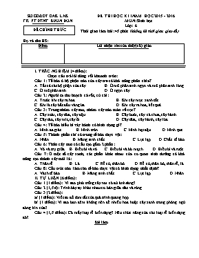 Đề thi học kỳ I môn Sinh học Lớp 6 - Năm học 2015-2016 - Trường PT DTNT Buôn Đôn